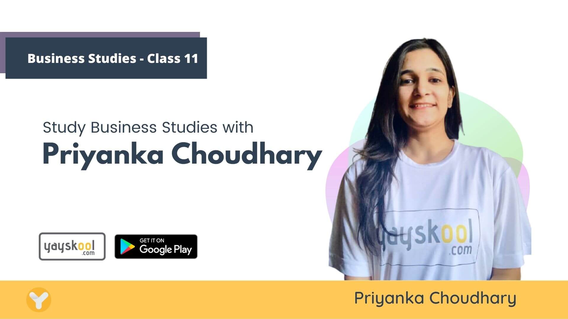 Business Studies Course for Class 11 (NCERT) - By Priyanka Choudhary