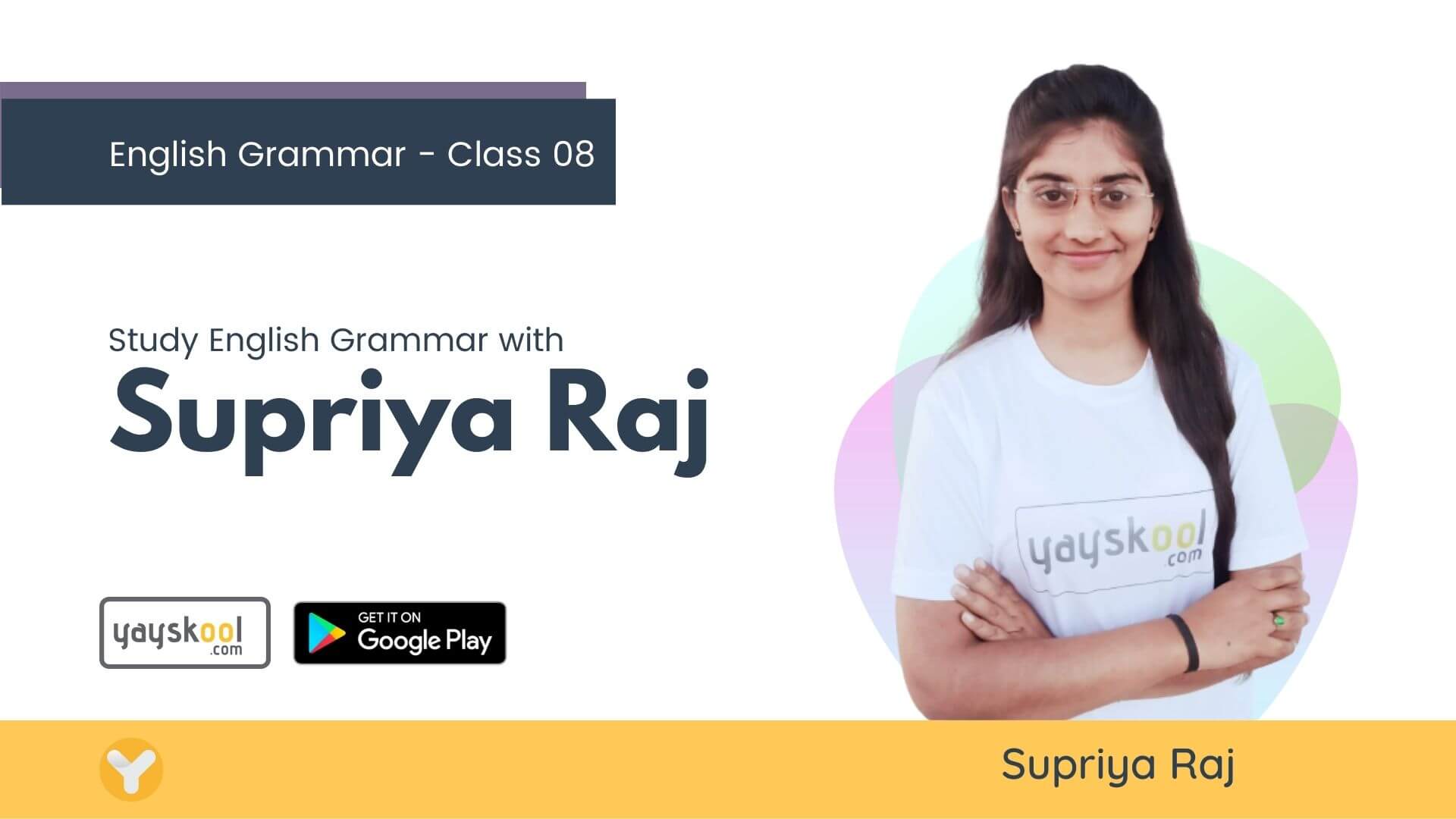 English Grammar for Class 08 - Study  with Supriya Raj